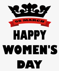 Celebrate Women"s Day With Your Friends, Girlfriend, - Poster, HD Png Download, Free Download