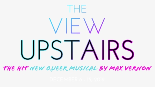 The View Upstairs Overlay, HD Png Download, Free Download