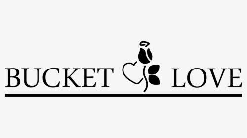 Bucket Of Love Logo, HD Png Download, Free Download