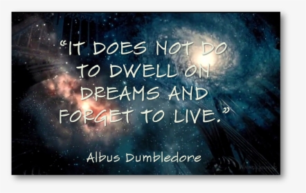 Dumbledore Quote - Poster, HD Png Download, Free Download