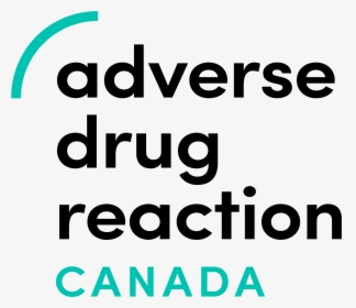 Adverse Drug Reaction Canada Working To Prevent Canada"s - Adverse Drug Reactions Canada, HD Png Download, Free Download