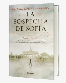 3d La Sospecha - Libro La Sospecha De Sofia, HD Png Download, Free Download
