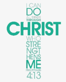 Can Do All Things Through Christ, HD Png Download, Free Download