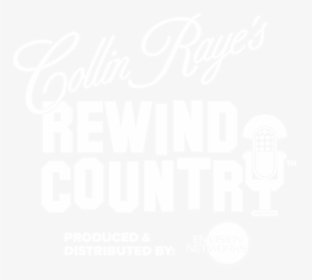 Collin Raye’s Rewind Country - Calligraphy, HD Png Download, Free Download