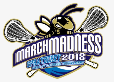 March Madness 2018 Sprayberry Girls Jv Lacrosse Tournament - Field Lacrosse, HD Png Download, Free Download