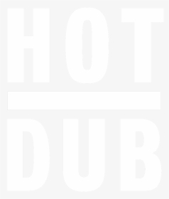 Hot Dub Time Machine Edinburgh, HD Png Download, Free Download
