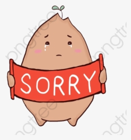 Sorry Cartoon Potatoes - Sorry Cartoon Png, Transparent Png, Free Download
