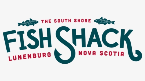 Fishshack-colour - South Shore Fish Shack Lunenburg, HD Png Download, Free Download