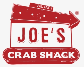 Joe"s Crab Shack - Sign, HD Png Download, Free Download