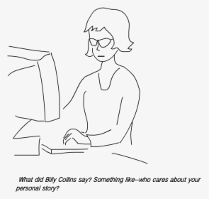 What Di Billy Collins Say, HD Png Download, Free Download