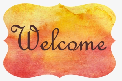Welcome Sign, HD Png Download, Free Download