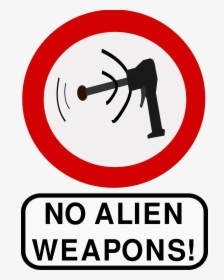 No Alien Weapons Clip Arts, HD Png Download, Free Download