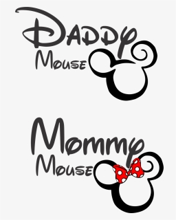 Daddy Mouse, Mommy Mouse, Disney - Mommy In Disney Font, HD Png Download, Free Download