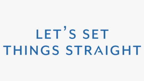 Let’s Set Things Straight - Electric Blue, HD Png Download, Free Download