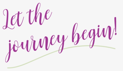 Let The Journey Begin - Let This Journey Begin, HD Png Download, Free Download