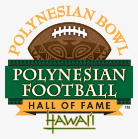 Logo - Polynesian Football Hall Of Fame, HD Png Download, Free Download