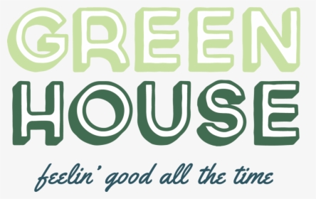 Greenhouse Logo 2tone-slogan - Graphic Design, HD Png Download, Free Download