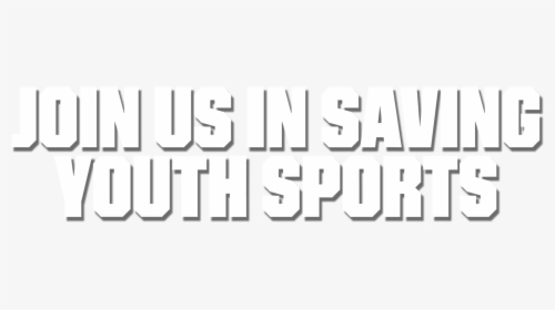 Help Save Youth Sports - Andy Lindberg, HD Png Download, Free Download