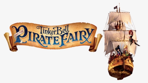 Tinkerbell And The Pirate Fairy Title, HD Png Download, Free Download