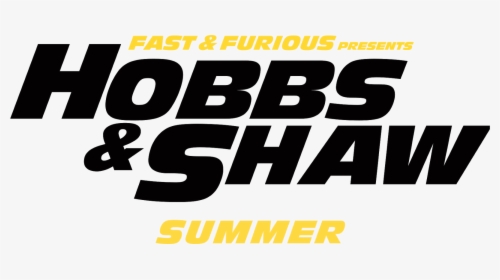 Fast & Furious Presents Hobbs & Shaw Logo, HD Png Download, Free Download