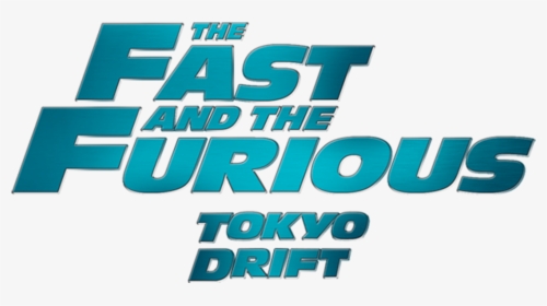 Fast And The Furious Tokyo Drift Logo, HD Png Download, Free Download
