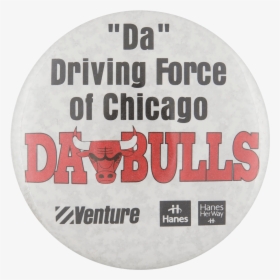 Da Driving Force Of Chicago Da Bulls Chicago Button - Venture, HD Png Download, Free Download