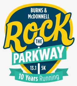 Rock The Parkway 2019, HD Png Download, Free Download