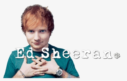Ed Sheeran Transparent Background , Png Download - Ed Sheeran Hd Photograph, Png Download, Free Download