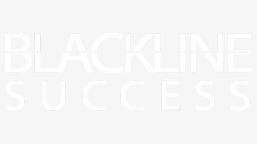 Blackline Success - Poster, HD Png Download, Free Download