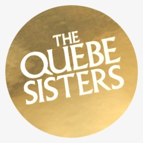 The Quebe Sisters - Label, HD Png Download, Free Download