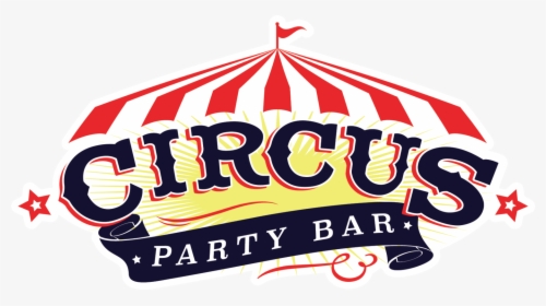 Circus Party Bar Logo, HD Png Download, Free Download