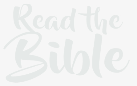 Transparent Bible Png Images - Read The Bible Logo, Png Download, Free Download