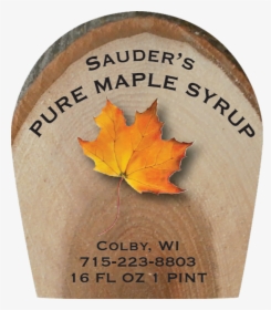 Sauder"s Pure Maple Syrup From Colby, Wisconsin Label - De Martino, HD Png Download, Free Download