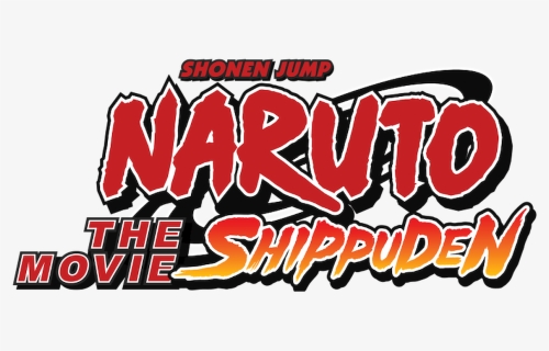 Naruto Shippuden The Movie Logo - Naruto Shippuden, HD Png Download, Free Download