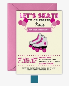Let"s Skate Roller Skating Birthday Invitation By Anton - Lets Skate And Celebrate, HD Png Download, Free Download