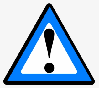 Blue Warning Sign Clip Art, HD Png Download, Free Download