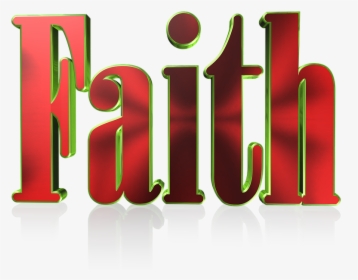 Faith, Religion, Prayer, Hope, Worship, Spirituality - Faith Text Png, Transparent Png, Free Download