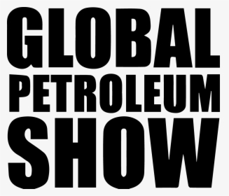 Global Petroleum Show Logo, HD Png Download, Free Download
