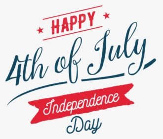 Happy 4th Of July - Calligraphy, HD Png Download, Free Download