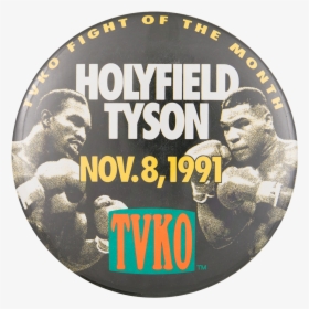 Holyfield Tyson Event Button Museum - Watchmen Banner, HD Png Download, Free Download
