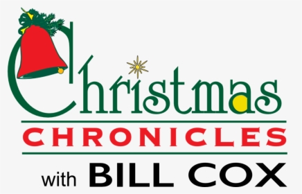 Christmas Chronicles W Bill Cox, HD Png Download, Free Download