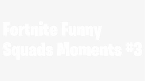Fortnite Funny   squads Moments - Fête De La Musique, HD Png Download, Free Download