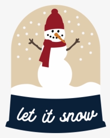 Let It Snow Snow Globe Svg Cut File - Let It Snow, HD Png Download, Free Download