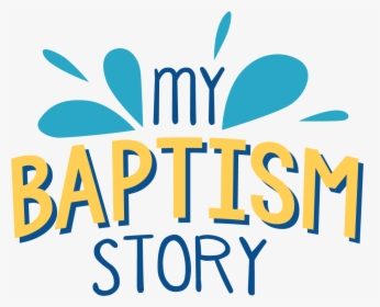 My Baptism Title Transparent, HD Png Download, Free Download