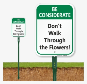 Do Not Pick The Flowers Signs - Do Not Pick Flowers Signage, HD Png Download, Free Download