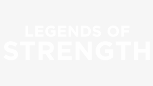 Legends Of Strength - De La Salle–college Of Saint Benilde, HD Png Download, Free Download