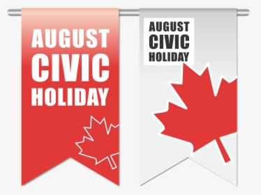 Day, Civic, Happy, Canada, Canada Day, Banner, Vertical - Civic August Long Weekend, HD Png Download, Free Download