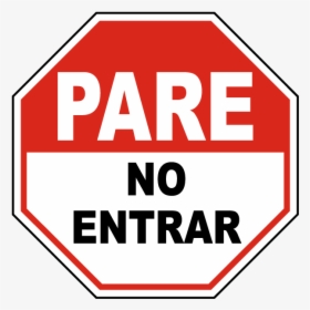 Spanish Stop Do Not Enter Sign - Stop Do Not Enter In Spanish, HD Png Download, Free Download