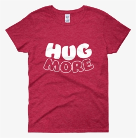 Hug More White Mockup Flat Front Antique Cherry Red - Whiskey Rye The Hell Not, HD Png Download, Free Download