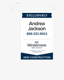 Sign Windermere Real Estate - Windermere For Sale Sign, HD Png Download, Free Download